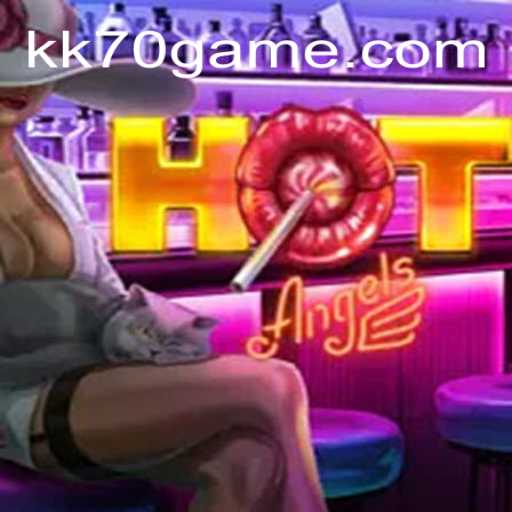Descubra o Universo de HotAngels no KK70.COM